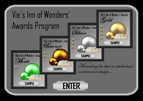 Vie's Inn of Wonders' Awards: click to enter...